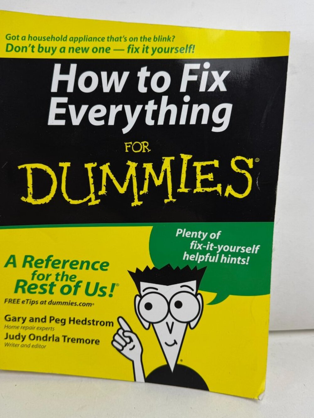 How to Fix Everything For Dummies Home Repair Book ISBN 9780764572098 Hedstrom